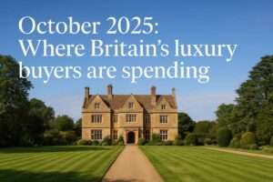 Luxury Property Market Update October 2025